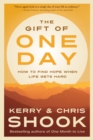 Image for Gift of One Day: How to Find Hope When Life Gets Hard