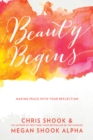Image for Beauty Begins