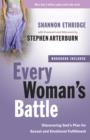 Image for Every Woman&#39;s Battle: Discovering God&#39;s Plan for Sexual and Emotional Fulfillment