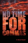 Image for No Time for,S