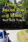 Image for Driving the National Road in Indiana