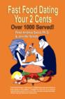Image for Fast Food Dating Your 2 Cents