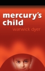Image for Mercury&#39;s child