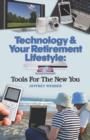 Image for Technology &amp; Your Retirement Lifestyle