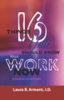 Image for Sixteen Things You Should Know About Work Now : A Guide for Young People
