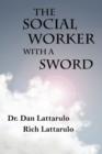 Image for THE Social Worker with A Sword