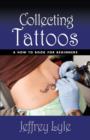 Image for Collecting Tattoos
