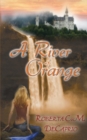 Image for A River of Orange