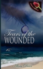 Image for Tears of the Wounded
