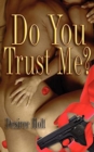 Image for Do You Trust Me?