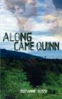 Image for Along Came Quinn