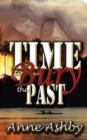 Image for Time to Bury the Past