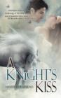Image for A Knight&#39;s Kiss