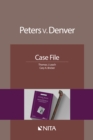 Image for Peters V. Denver: Case File