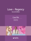 Image for Love V. Regency: Case File