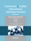 Image for Cranbrooke V. Intellex, International Arbitration Version: Respondent Materials