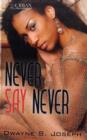 Image for Never say never