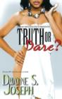 Image for Truth or dare?