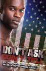 Image for Don&#39;t ask, don&#39;t tell