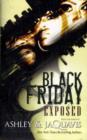 Image for Black Friday  : exposed