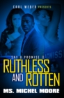 Image for Ruthless and Rotten : Say U Promise II