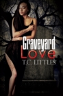 Image for Graveyard love