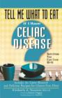 Image for Tell Me What to Eat If I Have Celiac Disease