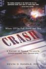 Image for Crash  : when UFO&#39;s fall from the sky
