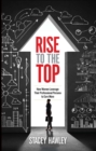 Image for Rise to the top: how woman leverage their professional persona to earn more and rise to the top