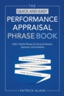 Image for The Quick and Easy Performance Appraisal Phrase Book: 3000+ Powerful Phrases for Successful Reviews, Appraisals,