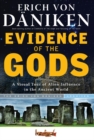 Image for Evidence of the gods: a visual tour of alien influence in the ancient world