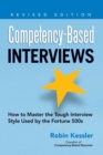 Image for Competency-based interviews: how to master the tough interview style used by the Fortune 500s