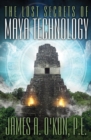 Image for Lost Secrets of Maya Technology