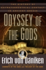 Image for Odyssey of the gods: the history of extraterrestrial contact in ancient Greece