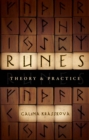 Image for Runes: Theory &amp; Practice