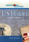 Image for Homework helpers.: from the discovery of America through the Civil War (U.S. history (1492-1865)