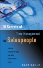 Image for 10 secrets of time management for salespeople: gain the competitive edge and make every second count