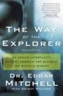 Image for The Way of the Explorer: an Apollo astronaut&#39;s journey through the material and mystical worlds
