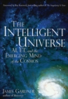 Image for Intelligent universe: AI, ET, and the emerging mind of the cosmos