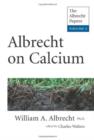 Image for Albrecht on Calcium : The Albrecht Papers : Volume 5