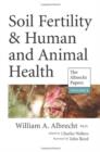Image for Soil Fertility &amp; Human and Animal Health