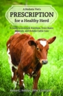 Image for A Holistic Vet&#39;s Prescription for a Healthy Herd