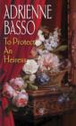 Image for To protect an heiress