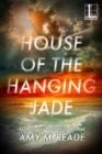 Image for House of the Hanging Jade