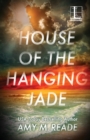 Image for House of the Hanging Jade