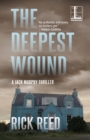 Image for The Deepest Wound