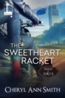 Image for The Sweetheart Racket