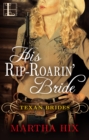Image for His Rip-Roarin&#39; Bride