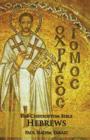 Image for The Chrysostom Bible - Hebrews