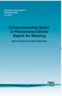Image for Entrepreneurship Safari : A Phenomenon-Driven Search for Meaning